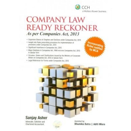 CCH Publications Company Law Ready Reckoner as per Companies Act, 2013 [HB] by Sanjay Asher
